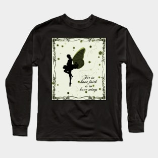 Fairy Quote Long Sleeve T-Shirt